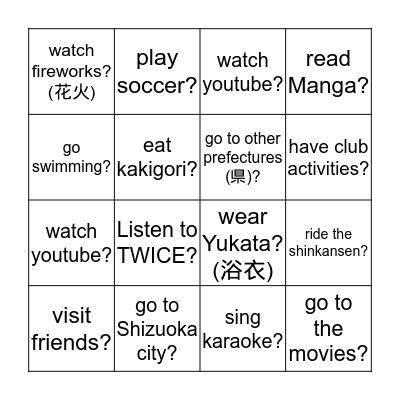 In summer vacation, did you......? Bingo Card