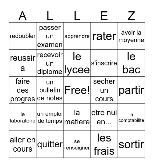 French III Le vocabulaire:  l'enseignement Bingo Card