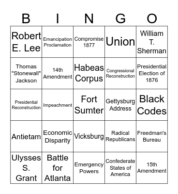 Unit 6 Civil War and Reconstruction Bingo Card