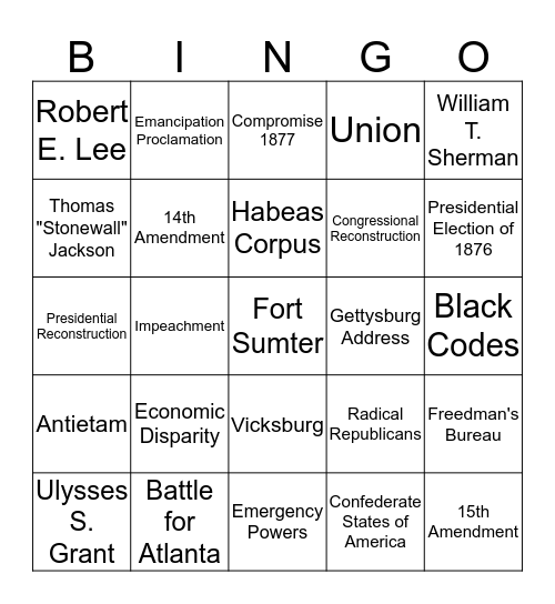 Unit 6 Civil War and Reconstruction Bingo Card