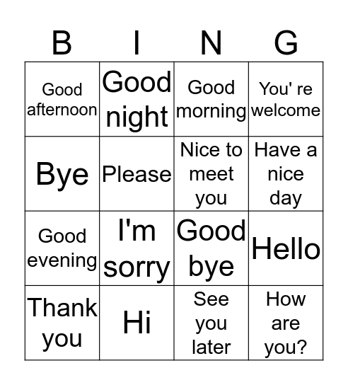 Greeting, farewell and courtesy  Bingo Card