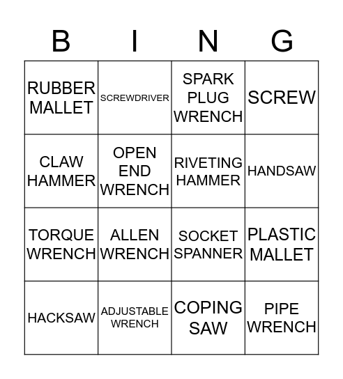 Wrench, hammer, saw 4x4 Bingo Card