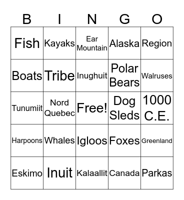 Inuit Culture!!! Bingo Card