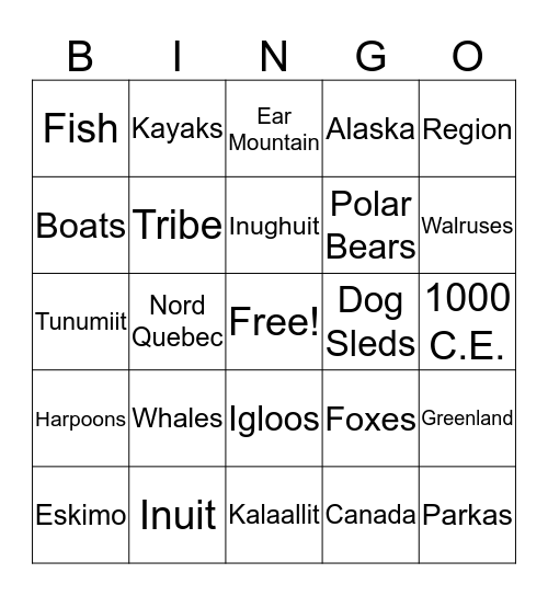 Inuit Culture!!! Bingo Card