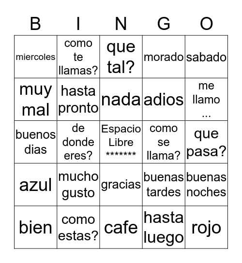 Saludos espanoles, colores y las semanas  Bingo Card