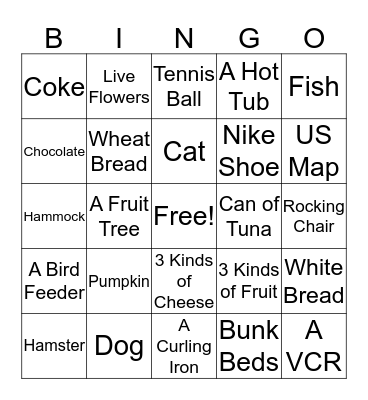Do you have this at your house? Bingo Card