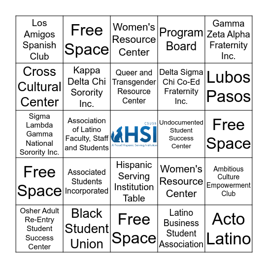 Hispanic Serving Institution Student Showcase Bingo Card