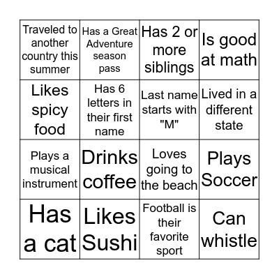 Find someone who...  Bingo Card