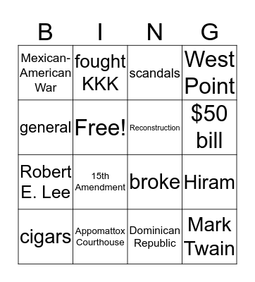 Ulysses S. Grant Bingo Card