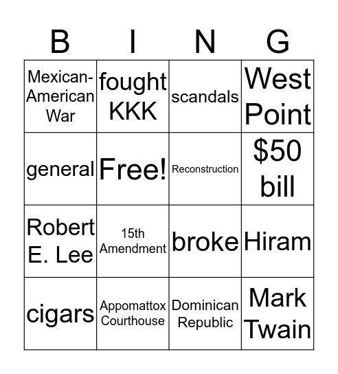 Ulysses S. Grant Bingo Card