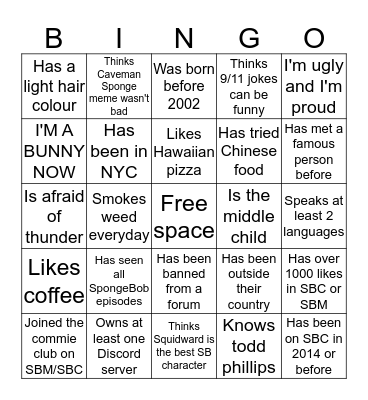 Random bingo cuz I don't have enough ideas for a single topic Bingo Card