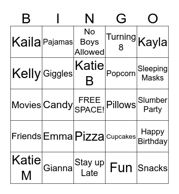 Katie's Slumber Party Bingo Card