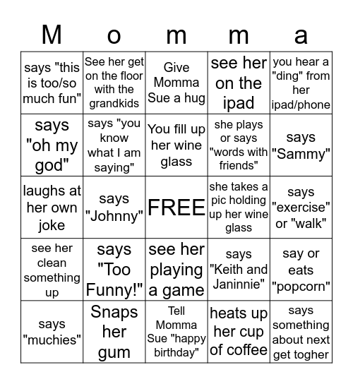 Momma Sue"isms" Bingo Card