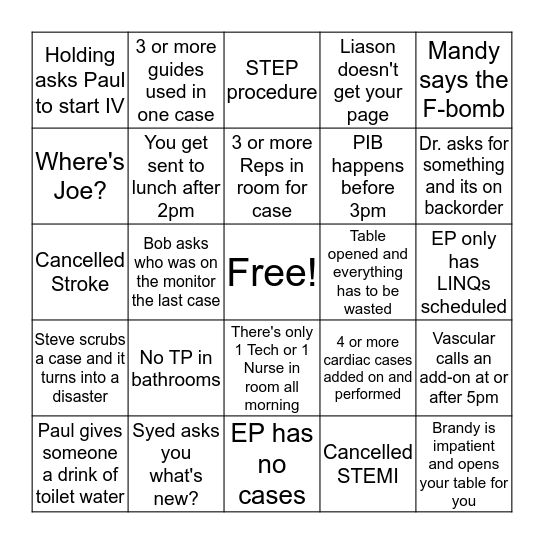 *********CATH LAB BINGO********** get a bingo and win a prize. Straight line bingos only. Bingo Card