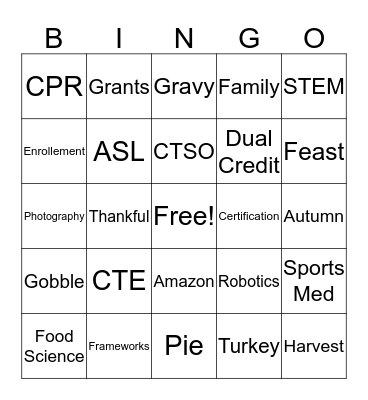 CTE's Thanksgiving Bingo! Bingo Card