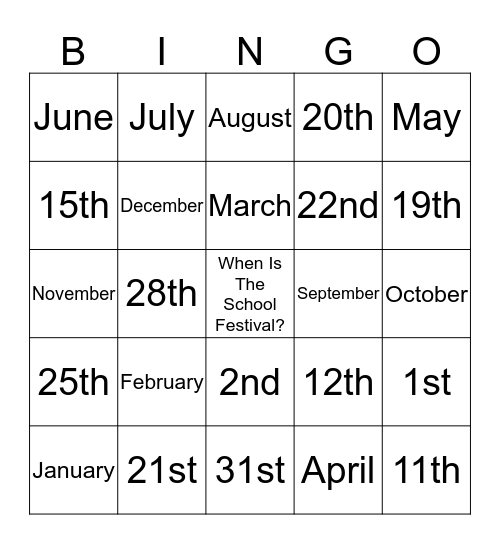 When Is The School Festival? Bingo Card