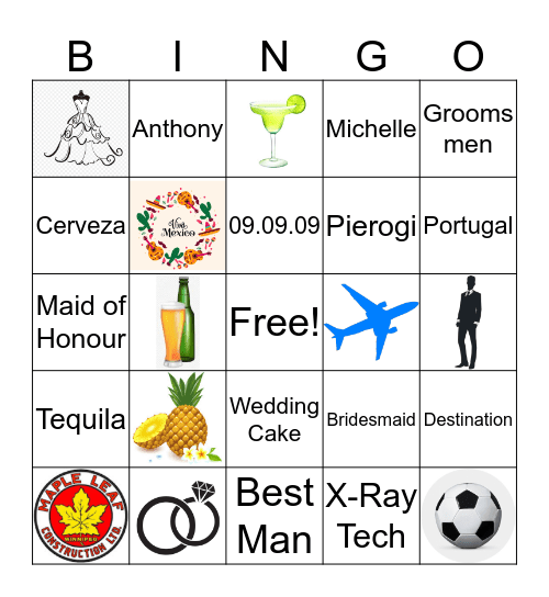 Michelle and Anthony's Wedding Bingo !! Bingo Card