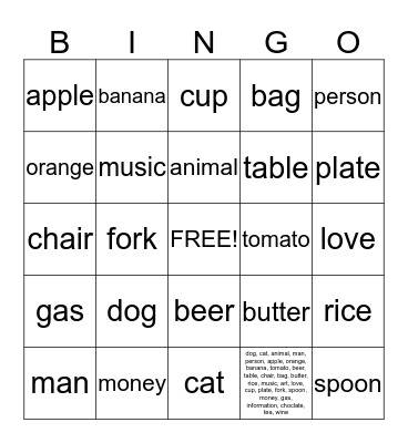 Countable and Uncountable nouns Bingo Card