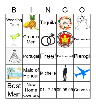 Michelle and Anthony's Wedding Bingo !! Bingo Card