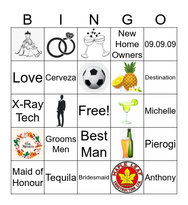 Michelle and Anthony's Wedding Bingo !! Bingo Card