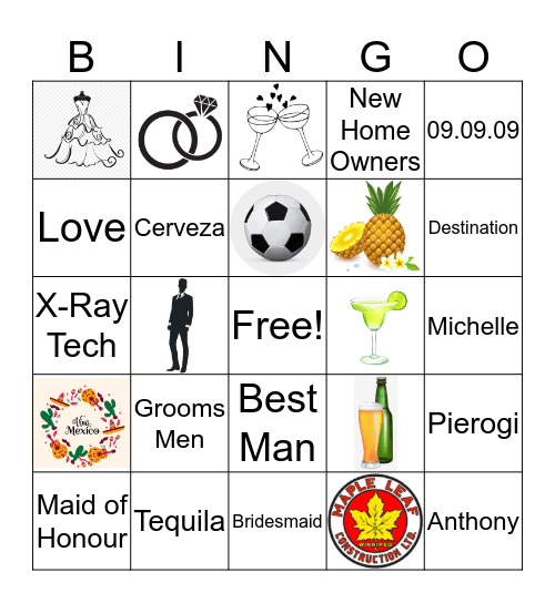 Michelle and Anthony's Wedding Bingo !! Bingo Card