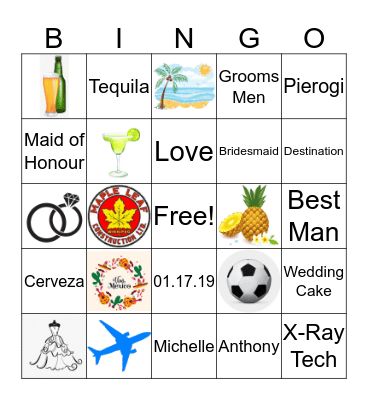 Michelle and Anthony's Wedding Bingo !! Bingo Card