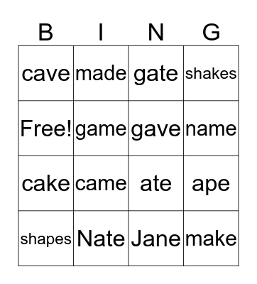 Long Vowel a silent e (cvce) Bingo Card