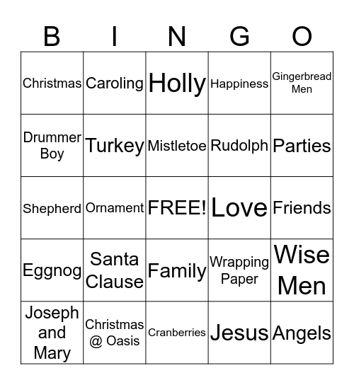 Merry Christmas from:      Oasis Christian Center & Retreat &     The McClungs Bingo Card