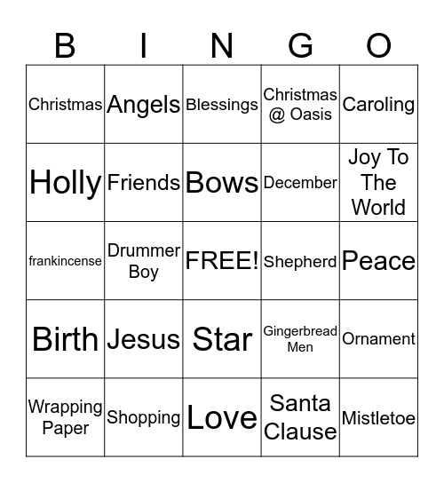 Merry Christmas from:      Oasis Christian Center & Retreat &     The McClungs Bingo Card