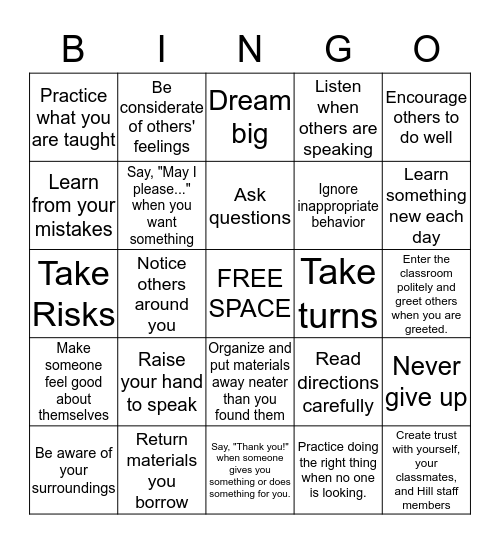 Be Respectful. Be Responsible. Be Ready to Learn. Bingo Card