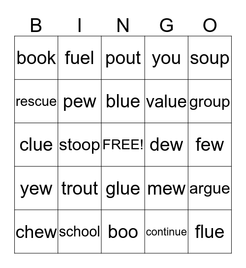 ou, oo, ue, ew Bingo Card