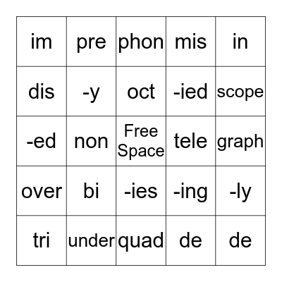 Prefix/Suffix/Root Bingo Card
