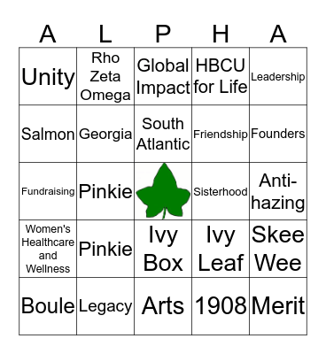 Alpha Kappa Alpha-Reactivation 2019 Bingo Card
