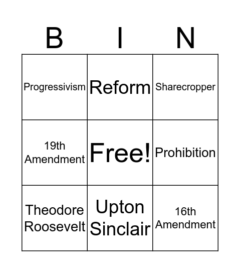The Progressive Era Bingo Card