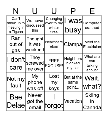 Bromander Bingo - Alpha Version 2.0.0 - Excuses For Being Late/Absent to Work Bingo Card