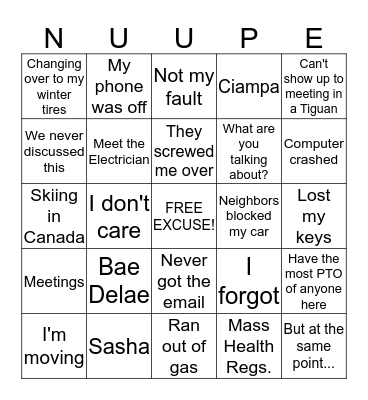 Bromander Bingo - Alpha Version 2.0.0 - Excuses For Being Late/Absent to Work Bingo Card