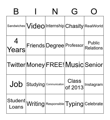 Chasity's College Graduation Bingo Card