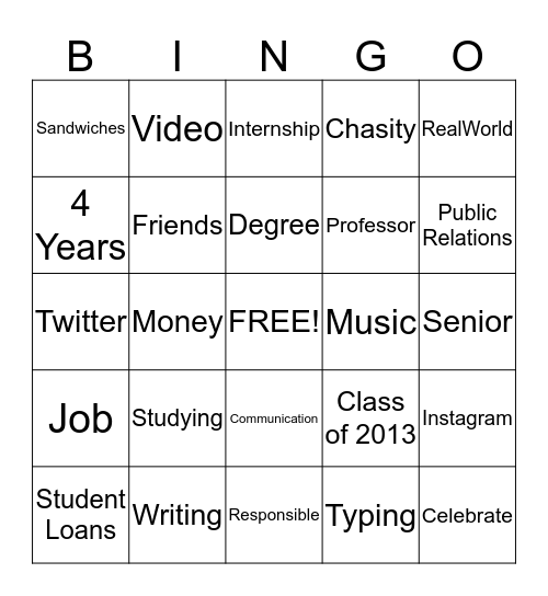 Chasity's College Graduation Bingo Card