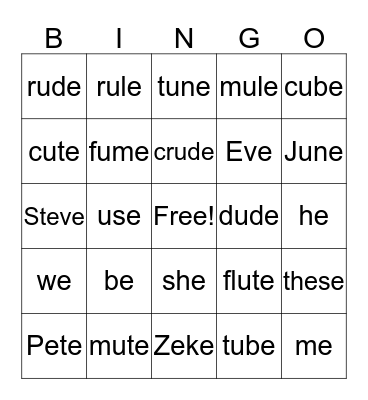 1st Long u (CVCe) and Long e (CVCe, CV) Bingo Card