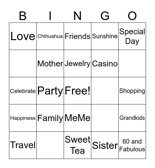 Sheila's 60 and Fabulous Birthday! Bingo Card