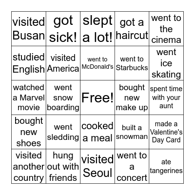 What did you do over winter break? Bingo Card