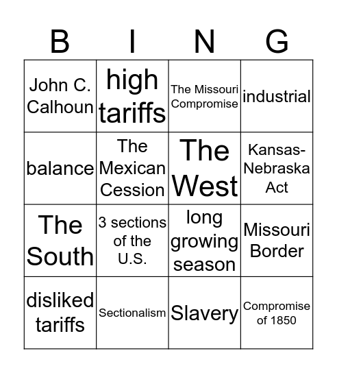 Unit 9: Sectionalism Bingo Card