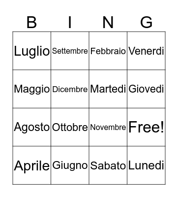 I Mesi Dell'Anno/I Giorni Della Settimana Bingo Card