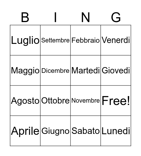 I Mesi Dell'Anno/I Giorni Della Settimana Bingo Card