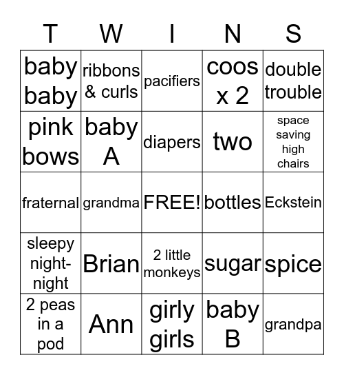 Eckstein Twin Girls Baby Shower! Bingo Card