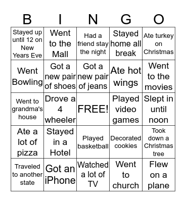 What did you do on Christmas Break? Bingo Card