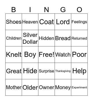 Lesson's I Learned as a Boy: Gordon B. Hinckley  Bingo Card