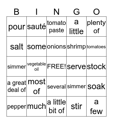 Cooking Terms, Ingredients & Quantifiers Bingo Card