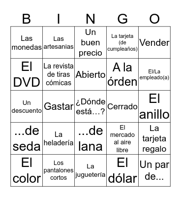 Spanish 1 Quarter 3 Topic 5 (Shopping) Bingo Card