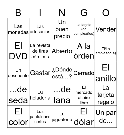 Spanish 1 Quarter 3 Topic 5 (Shopping) Bingo Card